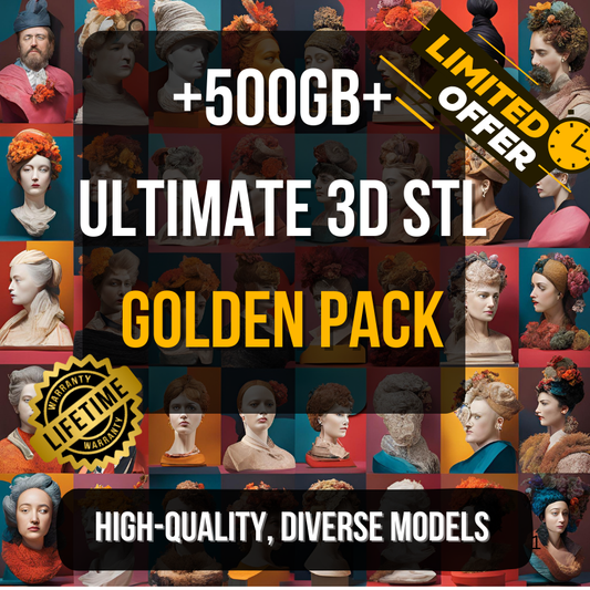 Golden Pack: 500GB+ of Premium 3D Printing STL Files
