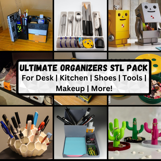 Ultimate Organizers STL Pack